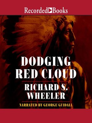 cover image of Dodging Red Cloud